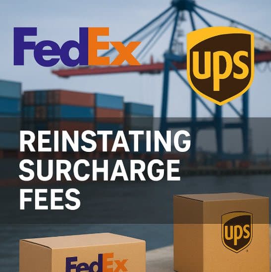 FedEx and UPS Reinstate Surcharges on Asia-to-U.S. Shipments as Trade Pressures Rise